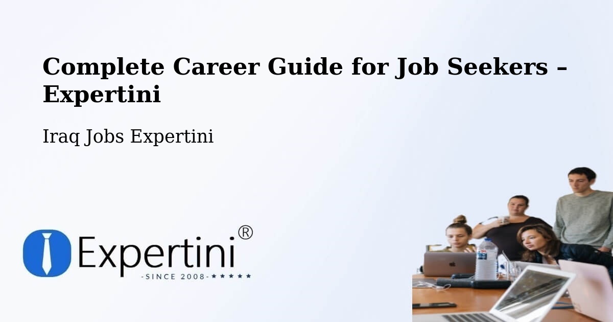 Career Guide for Job Seekers – Hīt - Hīt, Iraq Jobs Expertini