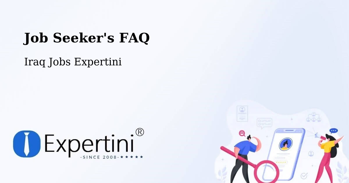 Job Seeker FAQ – Hīt - Iraq Jobs Expertini