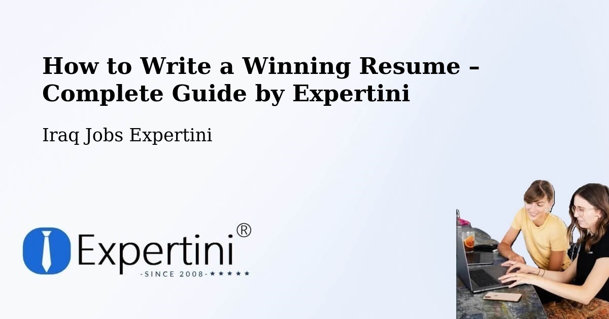 Resume Writing Guide for Job Seekers – Hīt - Hīt, Iraq Jobs Expertini
